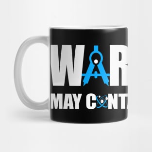 May Contain Science! Mug